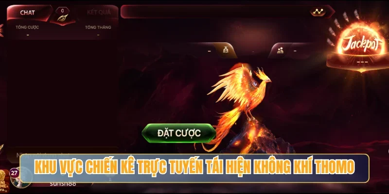 Khu vực chiến kê trực tuyến tái hiện không khí Thomo