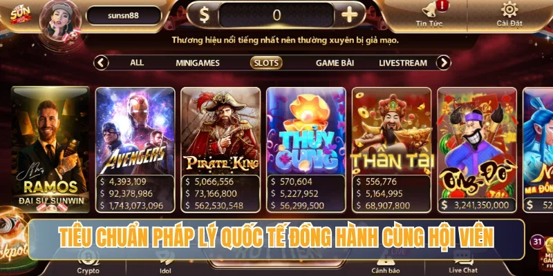 Tiêu chuẩn pháp lý quốc tế đồng hành cùng hội viên Sunwin