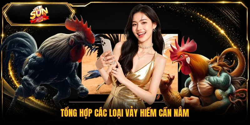 Tổng hợp các loại vảy hiếm cần nắm